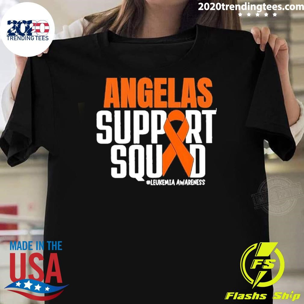 Angela Support Squad Leukemia Awareness Shirt Unisex T-shirt, Sweatshirt, Hoodie, Long Sleeve Tee - T-Shirt, Sweatshirt, Hoodie