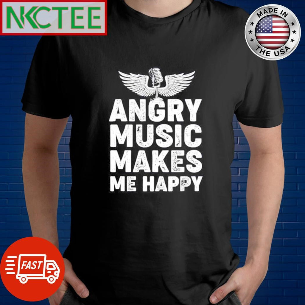 Angry music makes me happy wing microphone shirt Unisex T-shirt, Sweatshirt, Hoodie, Long Sleeve Tee - T-Shirt, Sweatshirt, Hoodie