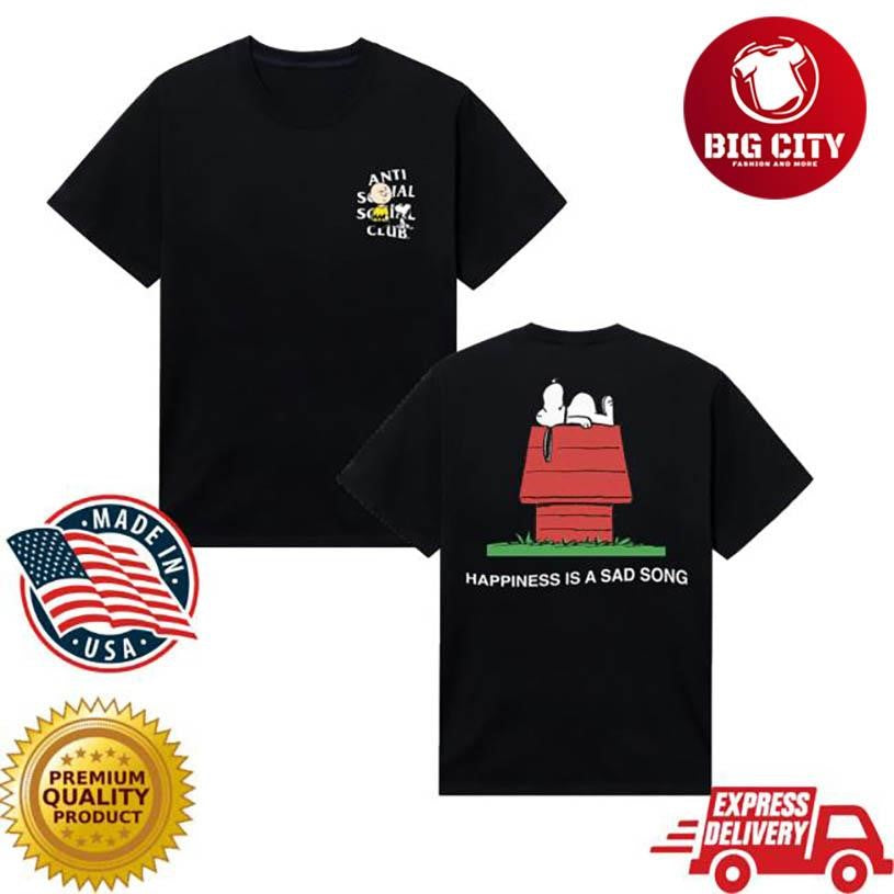 Anti Social Social Club Assc X Peanuts Happiness Is A Sad Song Two Sided Shirt Unisex T-shirt, Sweatshirt, Hoodie, Long Sleeve Tee - T-Shirt, Sweatshirt, Hoodie