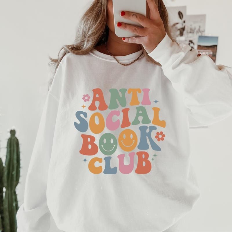 Anti Social Book Club ~ Relaxed Fit Printed USA Womenswear Casual Comfortable T-Shirts, Hoodie, Sweatshirt - T-Shirt, Sweatshirt, Hoodie