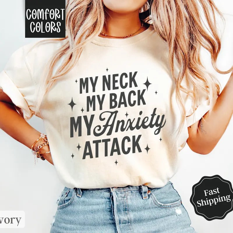 Anxiety Attack Shirt Comfort Colors Mental Health Funny Womenswear T-Shirts, Hoodie, Sweatshirt - T-Shirt, Sweatshirt, Hoodie