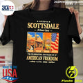 Arizona Scottsdale a Desert Oasis Celebrating 250 Years of American Freedom 1776-2026 Tee Shirt - T-Shirt, Sweatshirt, Hoodie