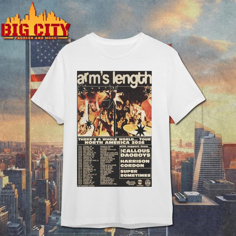 Arm_s Length North America Tour 2026 Poster Shirt Unisex T-shirt, Sweatshirt, Hoodie, Long Sleeve Tee - T-Shirt, Sweatshirt, Hoodie