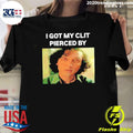 Armand I Got My Clit Pierced By Shirt Unisex T-shirt, Sweatshirt, Hoodie, Long Sleeve Tee - T-Shirt, Sweatshirt, Hoodie