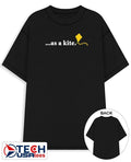 As a kite shirt Unisex T-shirt, Sweatshirt, Hoodie, Long Sleeve Tee - T-Shirt, Sweatshirt, Hoodie