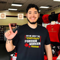 Ask Me About the Temporary Foreign Workers Program Canada shirt Unisex T-shirt, Sweatshirt, Hoodie, Long Sleeve Tee - T-Shirt, Sweatshirt, Hoodie