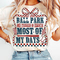 Ballpark Is Where I Spend Most My Days Retro Baseball Mom Baseball Coquette Funny Baseball Game Day Mom Shirt T-Shirts, Hoodie, Sweatshirt - T-Shirt, Sweatshirt, Hoodie