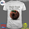 Atlanta Dream Made Fresh In Atl Shirt Unisex T-shirt, Sweatshirt, Hoodie, Long Sleeve Tee - T-Shirt, Sweatshirt, Hoodie