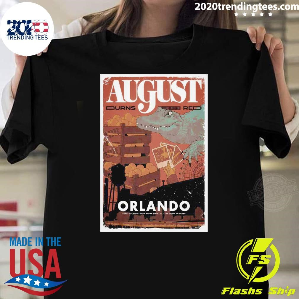 August Burns Red House of Blues Orlando, FL April 16, 2026 Shirt Unisex T-shirt, Sweatshirt, Hoodie, Long Sleeve Tee - T-Shirt, Sweatshirt, Hoodie