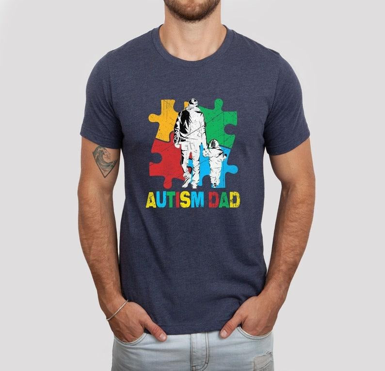 Autism Dad Autism Awareness Father'S Matching Shirt Happy Father'S Autism Support Dad Celebration Husband Austism T-Shirts, Hoodie, Sweatshirt - T-Shirt, Sweatshirt, Hoodie