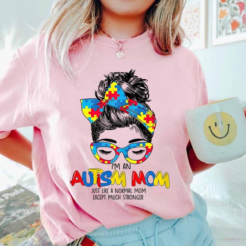 Autism Pride Shirt Messy Bun Autism Awareness Mom Surprise T-Shirts, Hoodie, Sweatshirt - T-Shirt, Sweatshirt, Hoodie