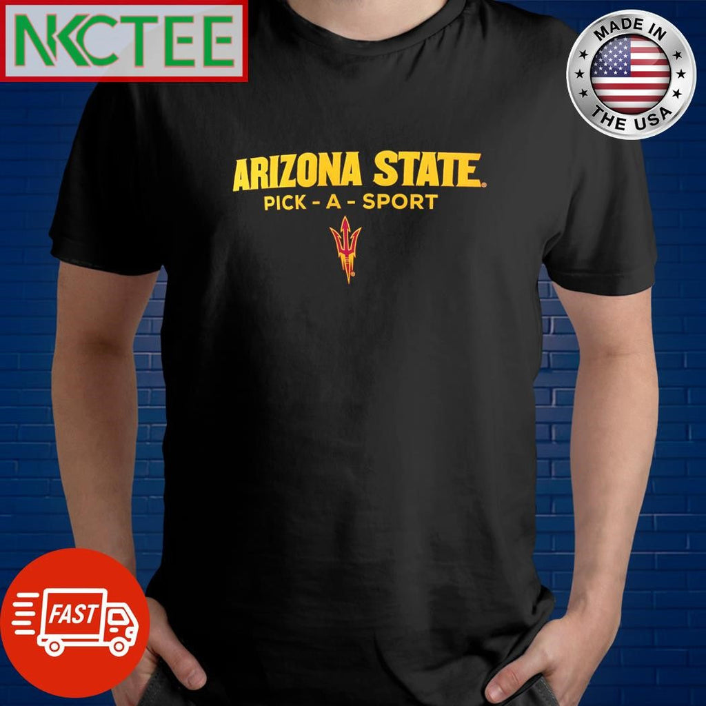 Awesome Arizona State Sun Devils pick-a-sport shirt Unisex T-shirt, Sweatshirt, Hoodie, Long Sleeve Tee - T-Shirt, Sweatshirt, Hoodie