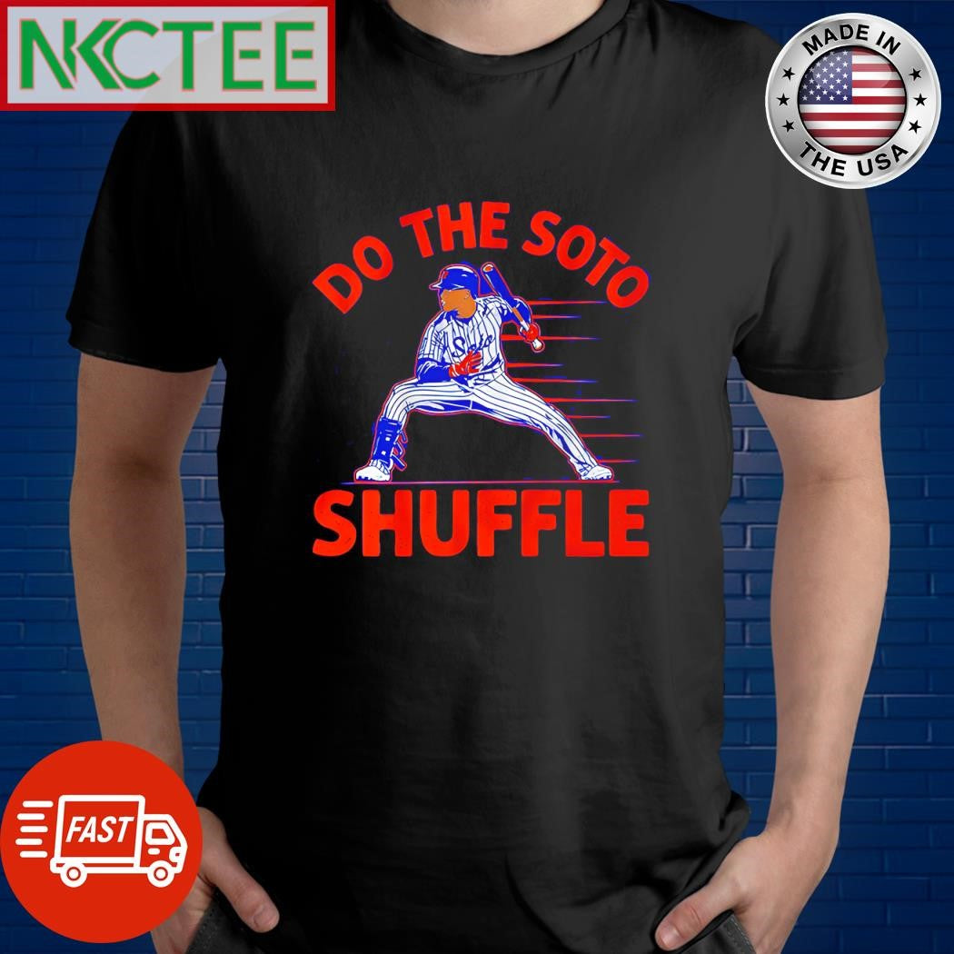 Awesome Do the Soto shuffle Juan Soto shirt Unisex T-shirt, Sweatshirt, Hoodie, Long Sleeve Tee - T-Shirt, Sweatshirt, Hoodie