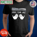 Awesome Feel The Joy ugly Christmas shirt Unisex T-shirt, Sweatshirt, Hoodie, Long Sleeve Tee - T-Shirt, Sweatshirt, Hoodie