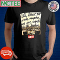 Awesome Lets leave no words unspoken and save reguto for the broker ADTR shirt Unisex T-shirt, Sweatshirt, Hoodie, Long Sleeve Tee - T-Shirt, Sweatshirt, Hoodie