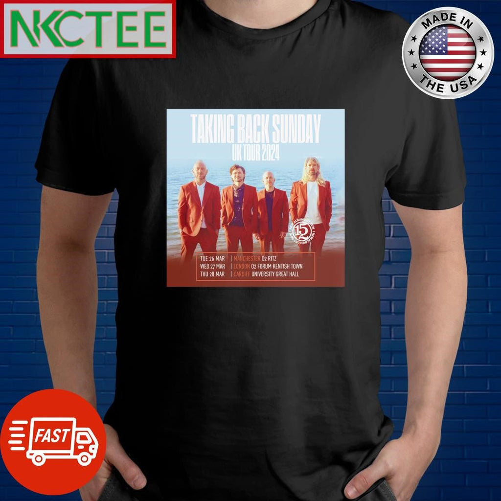 Awesome Taking Back Sunday 152 2024 Uk Tour shirt Unisex T-shirt, Sweatshirt, Hoodie, Long Sleeve Tee - T-Shirt, Sweatshirt, Hoodie