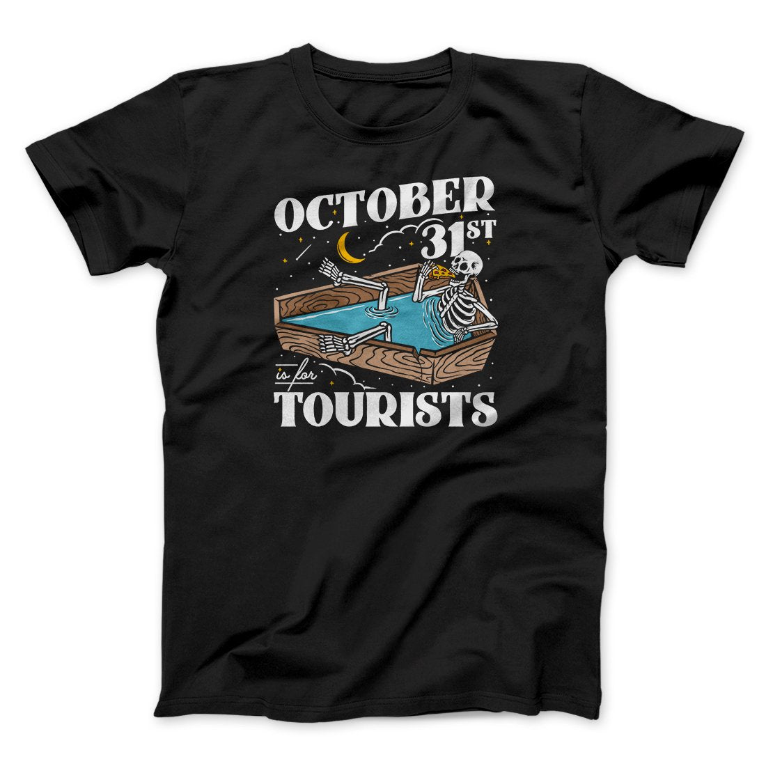 October 31st Is Tourists T-Shirts, Hoodie, Sweatshirt - T-Shirt, Sweatshirt, Hoodie