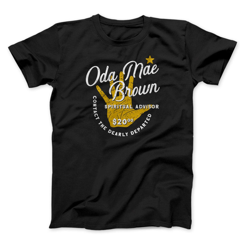 Oda Mae Brown Spiritual Advisor Funny Movie T-Shirts, Hoodie, Sweatshirt - T-Shirt, Sweatshirt, Hoodie