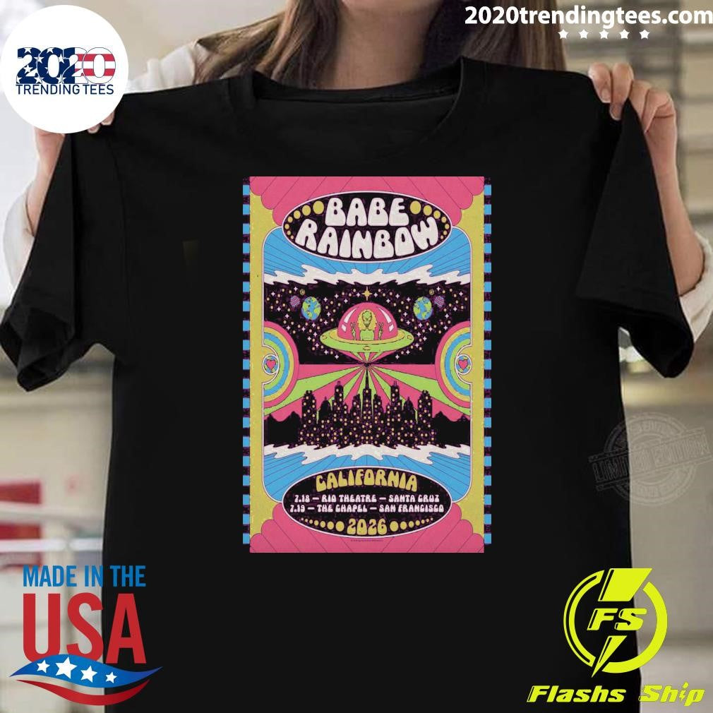 Babe Rainbow California Tour 2026 Shirt Unisex T-shirt, Sweatshirt, Hoodie, Long Sleeve Tee - T-Shirt, Sweatshirt, Hoodie