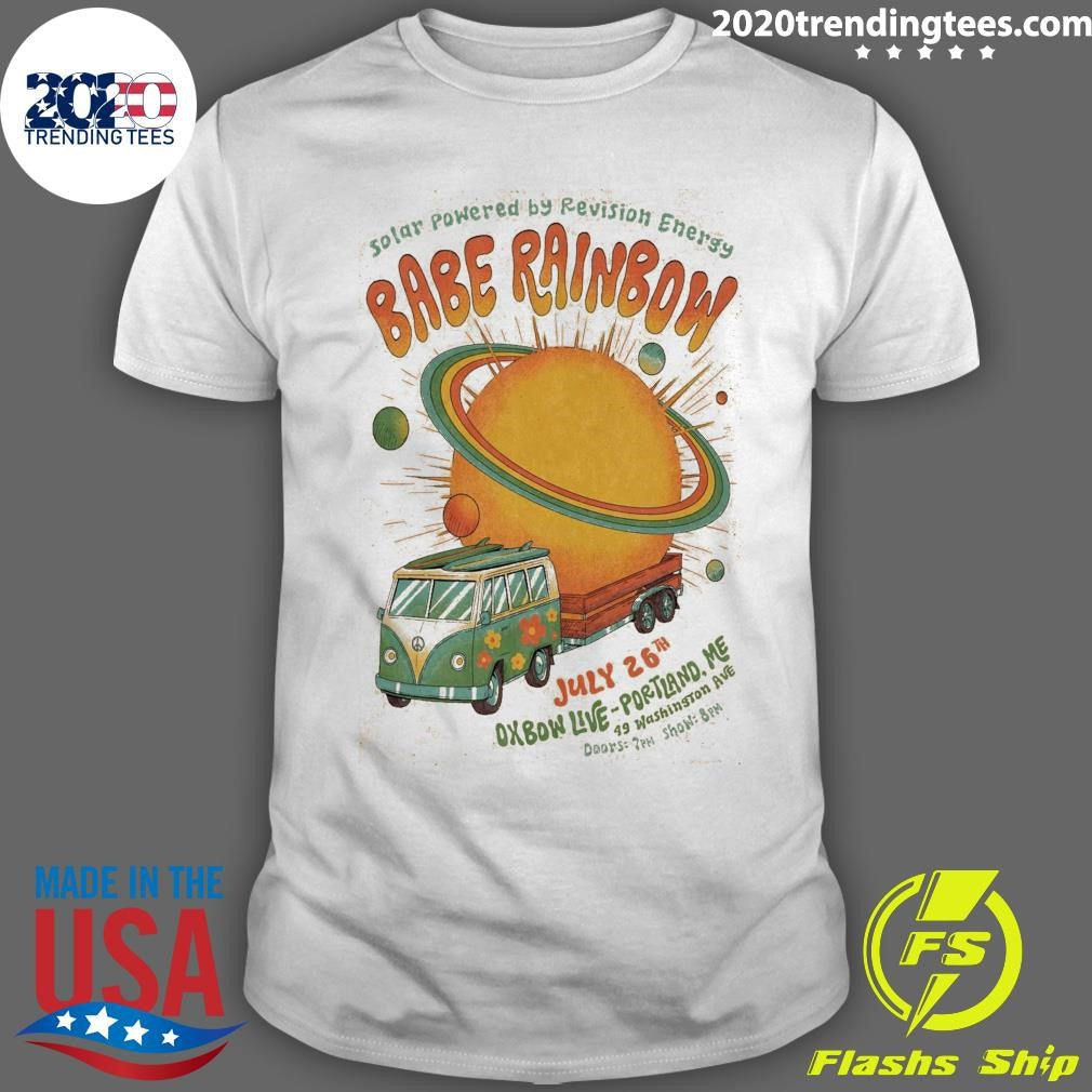 Babe Rainbow Portland ME Tour On July 26th 2026 Shirt Unisex T-shirt, Sweatshirt, Hoodie, Long Sleeve Tee - T-Shirt, Sweatshirt, Hoodie