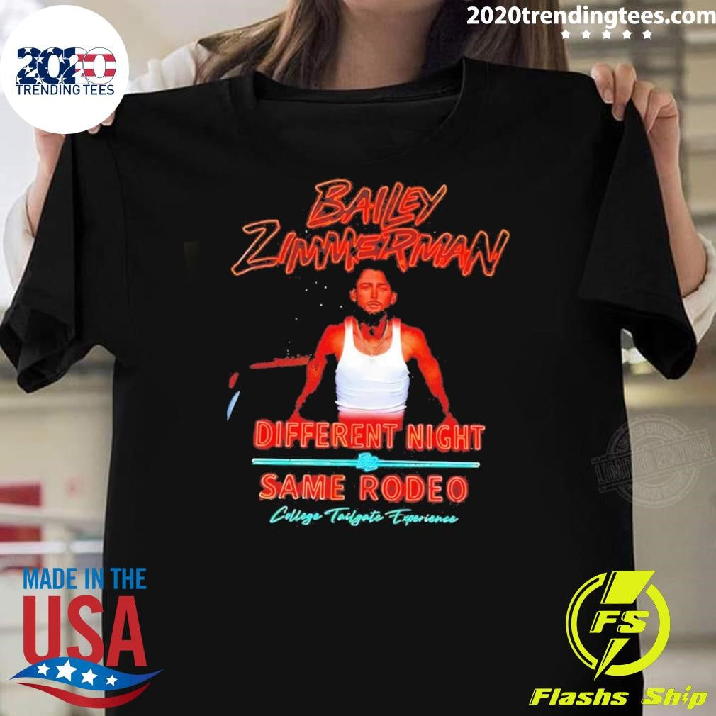 Bailey Zimmerman Different Night Same Rodeo Tour Shirt Unisex T-shirt, Sweatshirt, Hoodie, Long Sleeve Tee - T-Shirt, Sweatshirt, Hoodie