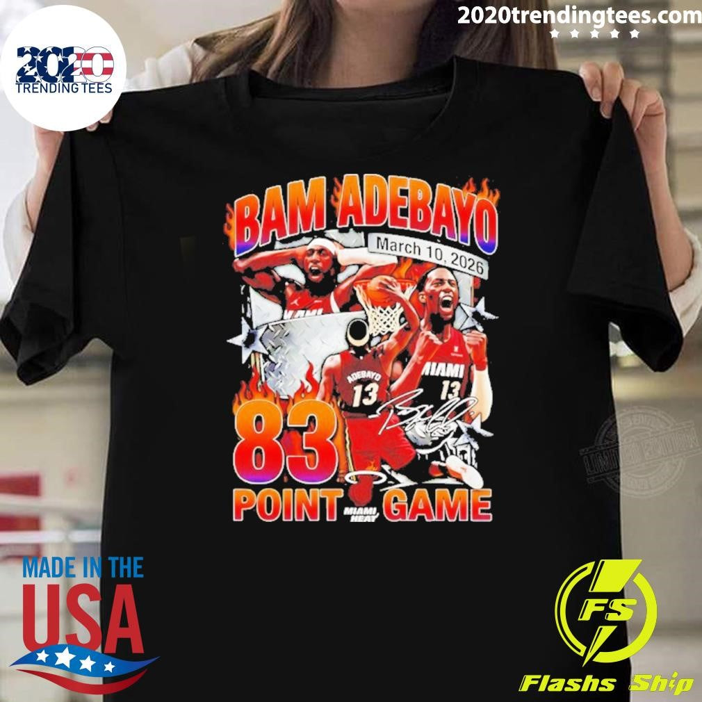 Bam Adebayo March 10th 2026 83 Point Game Miami Heat Signature Shirt Unisex T-shirt, Sweatshirt, Hoodie, Long Sleeve Tee - T-Shirt, Sweatshirt, Hoodie