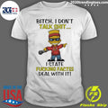 Bart Bitch I Dont Talk Shit I State Fucking Facts Deal With It Shirt Unisex T-shirt, Sweatshirt, Hoodie, Long Sleeve Tee - T-Shirt, Sweatshirt, Hoodie