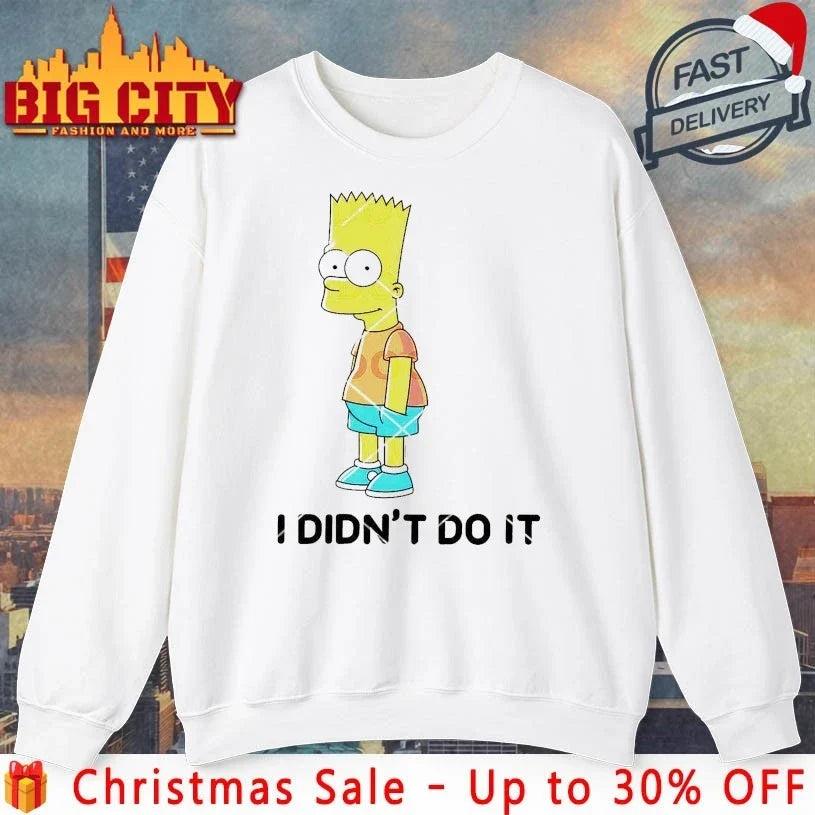 Bart Simpson I Didnt Do It Unisex T-shirt, Sweatshirt, Hoodie, Long Sleeve Tee - T-Shirt, Sweatshirt, Hoodie