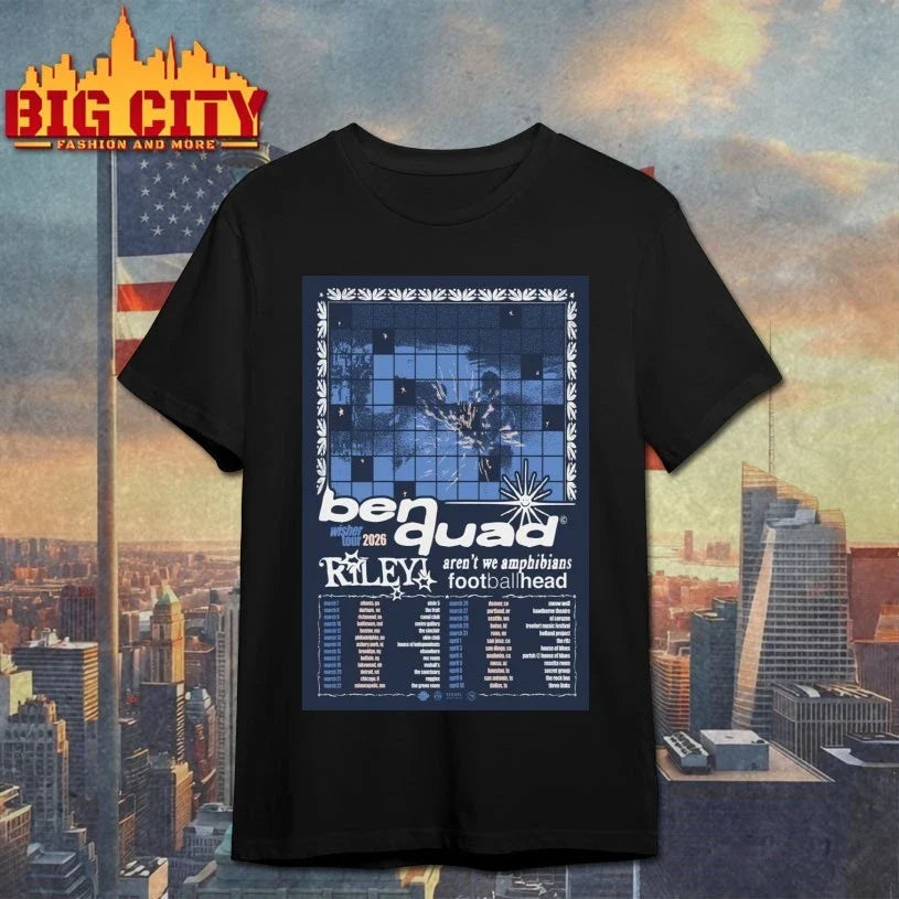 Ben Quad Its Time Tour 2026 US Headline Poster shirt Unisex T-shirt, Sweatshirt, Hoodie, Long Sleeve Tee - T-Shirt, Sweatshirt, Hoodie
