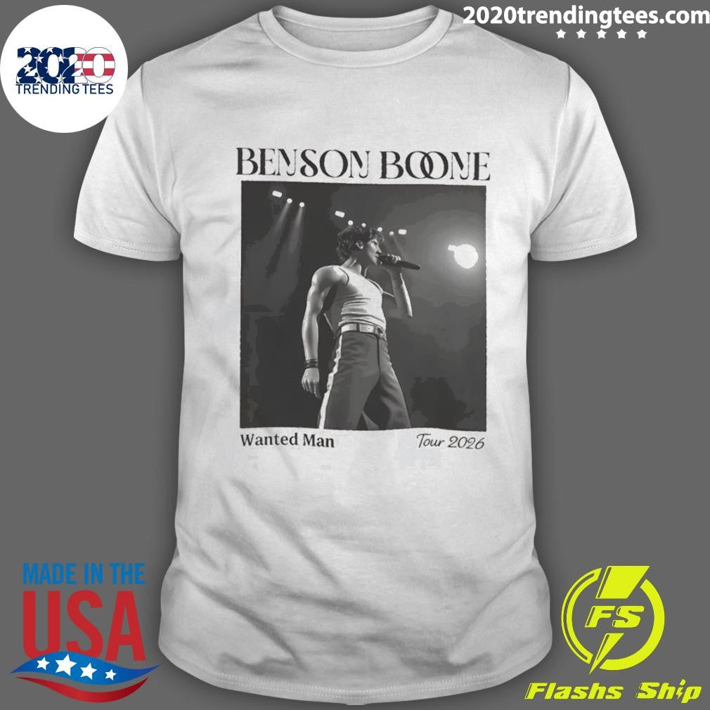 Benson Boone Wanted Man Concert Tour 2026 Shirt Unisex T-shirt, Sweatshirt, Hoodie, Long Sleeve Tee - T-Shirt, Sweatshirt, Hoodie