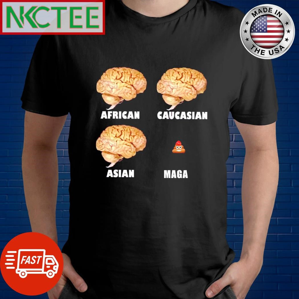 Best Brains African Caucasian Asian MAGA shirt Unisex T-shirt, Sweatshirt, Hoodie, Long Sleeve Tee - T-Shirt, Sweatshirt, Hoodie