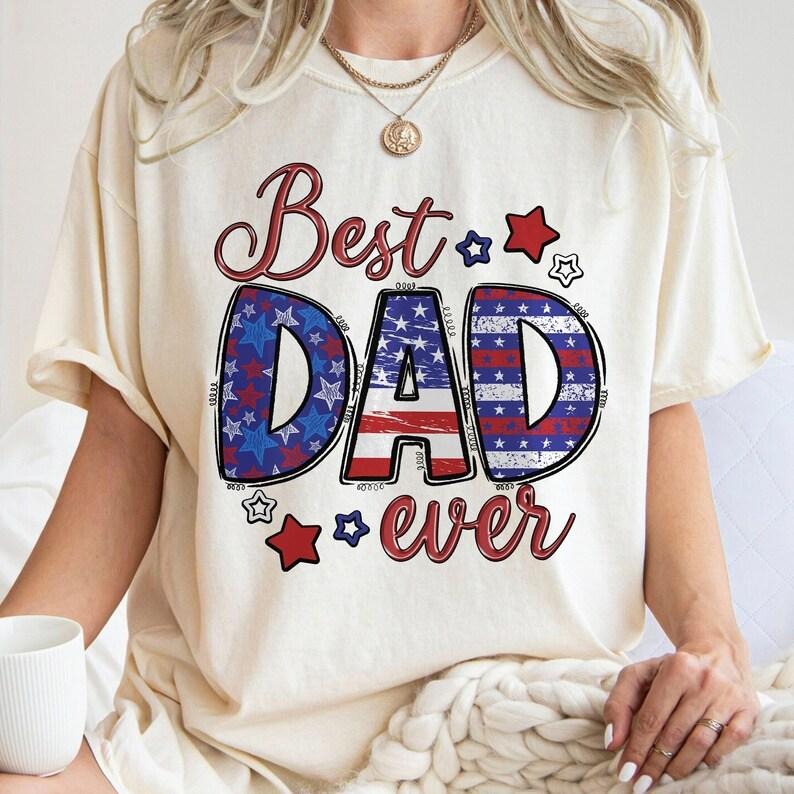Best Dad Ever American Dad American Papa US Flag Dad 4th July T-Shirts, Hoodie, Sweatshirt - T-Shirt, Sweatshirt, Hoodie