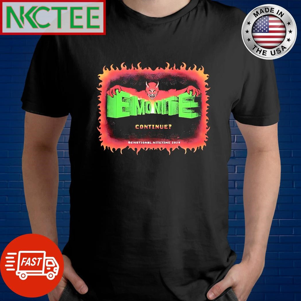Best Emonite continue emotional nitetime 2024 devil shirt Unisex T-shirt, Sweatshirt, Hoodie, Long Sleeve Tee - T-Shirt, Sweatshirt, Hoodie