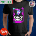 Best End of Ember Chainsaw cartoon horror shirt Unisex T-shirt, Sweatshirt, Hoodie, Long Sleeve Tee - T-Shirt, Sweatshirt, Hoodie