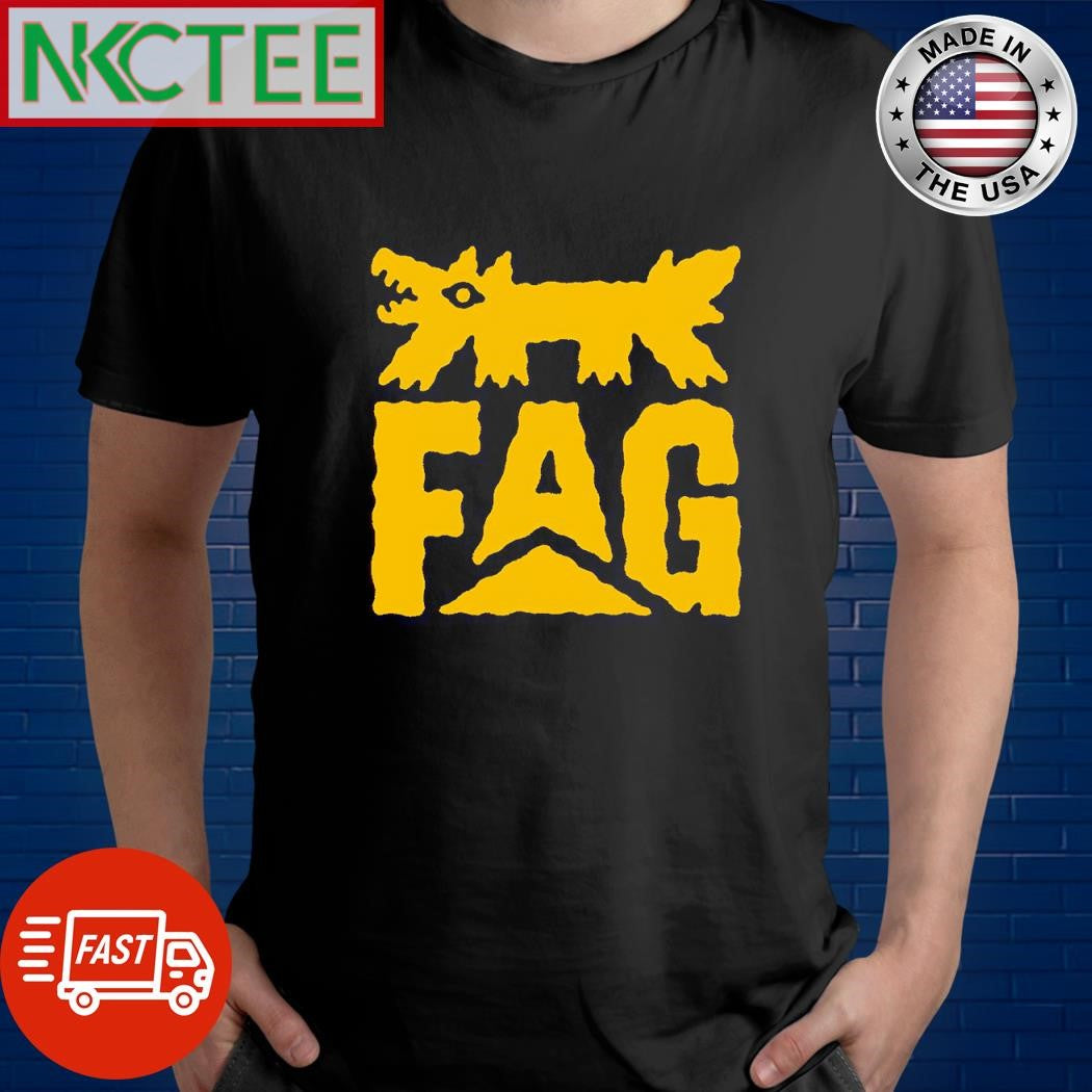 Best FAG dog graphic shirt Unisex T-shirt, Sweatshirt, Hoodie, Long Sleeve Tee - T-Shirt, Sweatshirt, Hoodie
