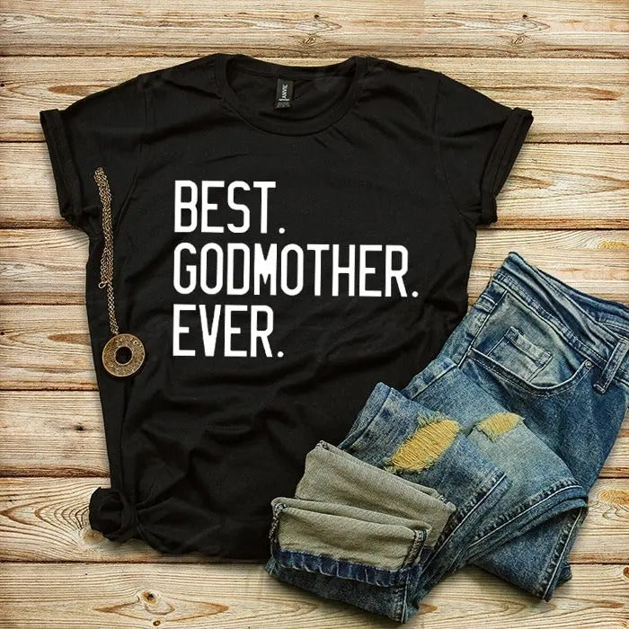 Best Godmother Ever Shirt God Mother TK43GN T-Shirts, Hoodie, Sweatshirt - T-Shirt, Sweatshirt, Hoodie
