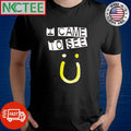 Best I came to see shirt Unisex T-shirt, Sweatshirt, Hoodie, Long Sleeve Tee - T-Shirt, Sweatshirt, Hoodie