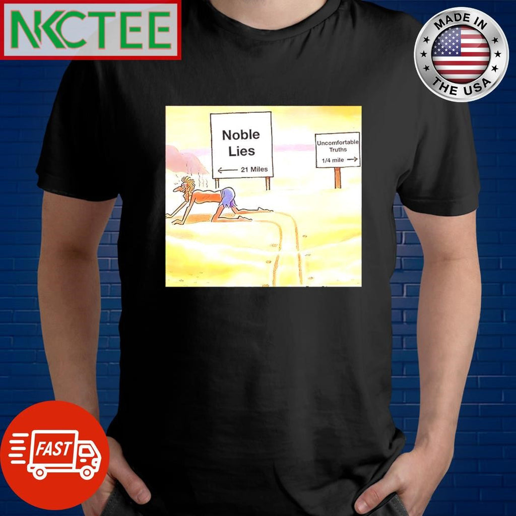 Best Noble Lies 21 Miles Uncomfortable Truths 0.25 mile shirt Unisex T-shirt, Sweatshirt, Hoodie, Long Sleeve Tee - T-Shirt, Sweatshirt, Hoodie