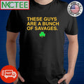 Best These guys are savages Clover shirt Unisex T-shirt, Sweatshirt, Hoodie, Long Sleeve Tee - T-Shirt, Sweatshirt, Hoodie