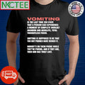 Best Vomiting Is The Last True Zen State That A Person Can Experience shirt Unisex T-shirt, Sweatshirt, Hoodie, Long Sleeve Tee - T-Shirt, Sweatshirt, Hoodie