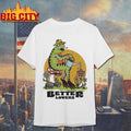 Better Lovers Spring Frog Shirt Unisex T-shirt, Sweatshirt, Hoodie, Long Sleeve Tee - T-Shirt, Sweatshirt, Hoodie