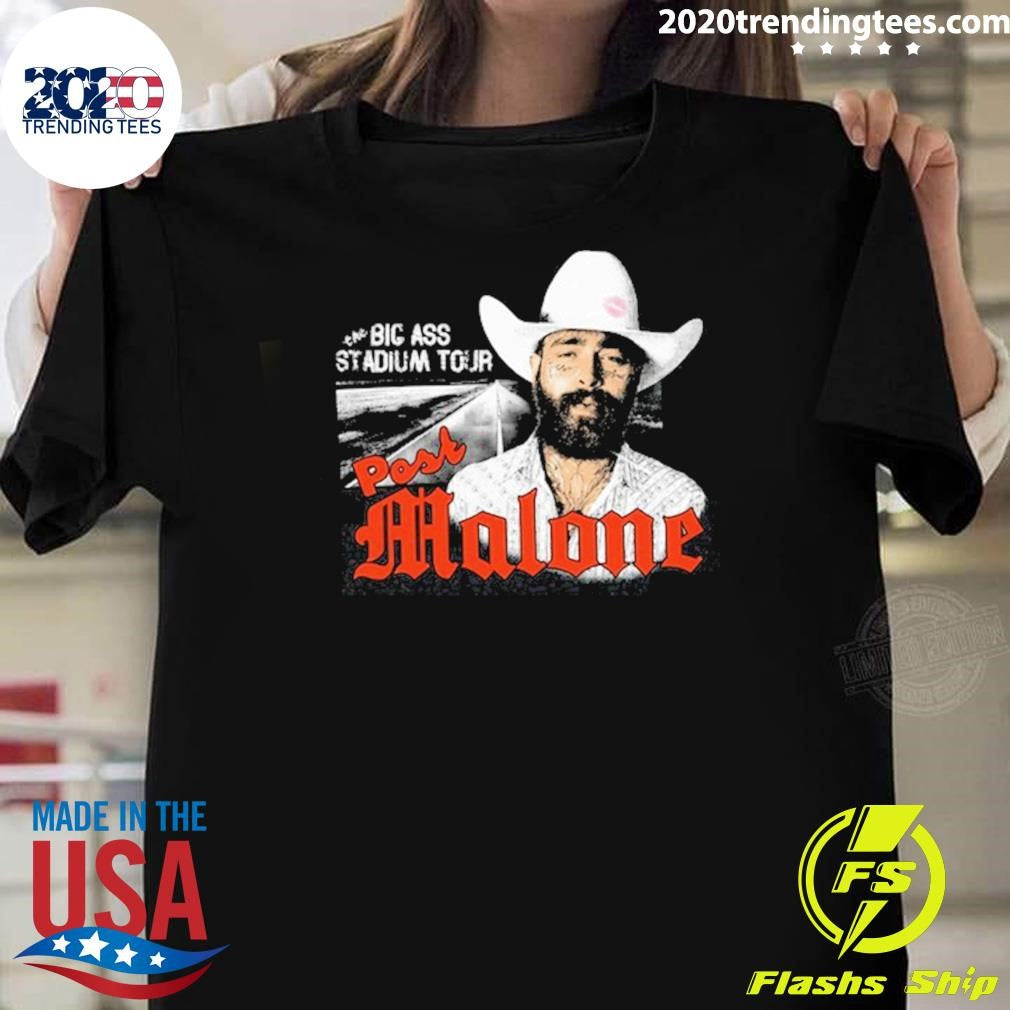 Big Ass Stadium Tour 2026 Post Malone Shirt Unisex T-shirt, Sweatshirt, Hoodie, Long Sleeve Tee - T-Shirt, Sweatshirt, Hoodie