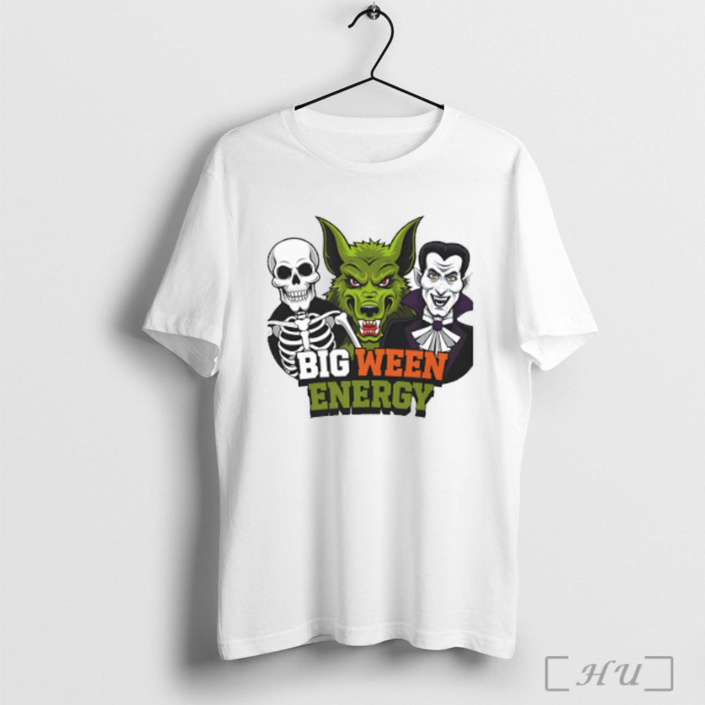 Big Ween Energy Halloween T Shirt Unisex T-shirt, Sweatshirt, Hoodie, Long Sleeve Tee - T-Shirt, Sweatshirt, Hoodie