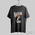 Bigfoot Even If You Dont Believe In Me I Believe In You Unisex T-shirt, Sweatshirt, Hoodie, Long Sleeve Tee - T-Shirt, Sweatshirt, Hoodie