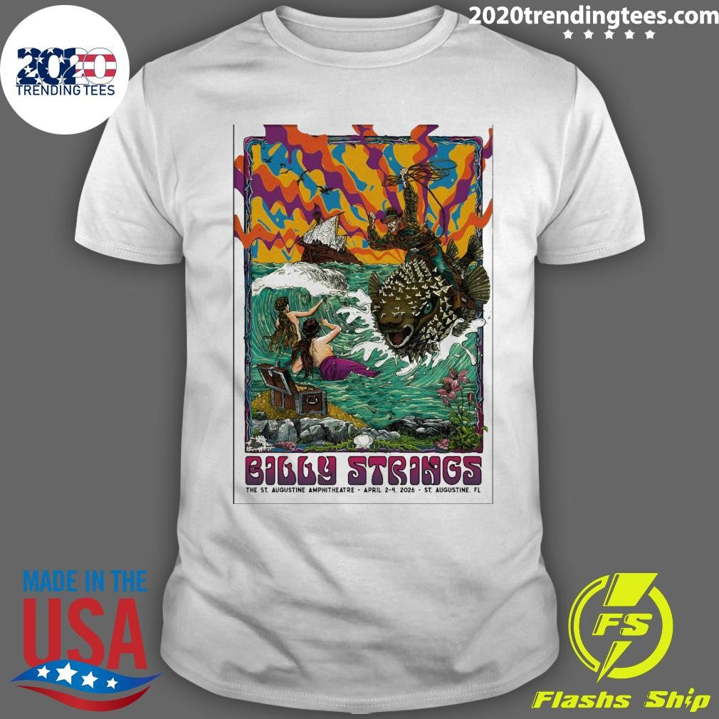 Billy Strings The St. Augustine Amphitheatre April 2-4, 2026 St. Augustine, FL Shirt Unisex T-shirt, Sweatshirt, Hoodie, Long Sleeve Tee - T-Shirt, Sweatshirt, Hoodie