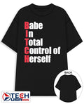 Bitch babe in total control of herself shirt Unisex T-shirt, Sweatshirt, Hoodie, Long Sleeve Tee - T-Shirt, Sweatshirt, Hoodie