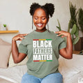 Black Fathers Matter Shirt Proud Be Black Father Afro American Father Shirt Juneteenth Shirt Fathers Juneteenth Fatherstyle{N002}2 T-Shirts, Hoodie, Sweatshirt - T-Shirt, Sweatshirt, Hoodie