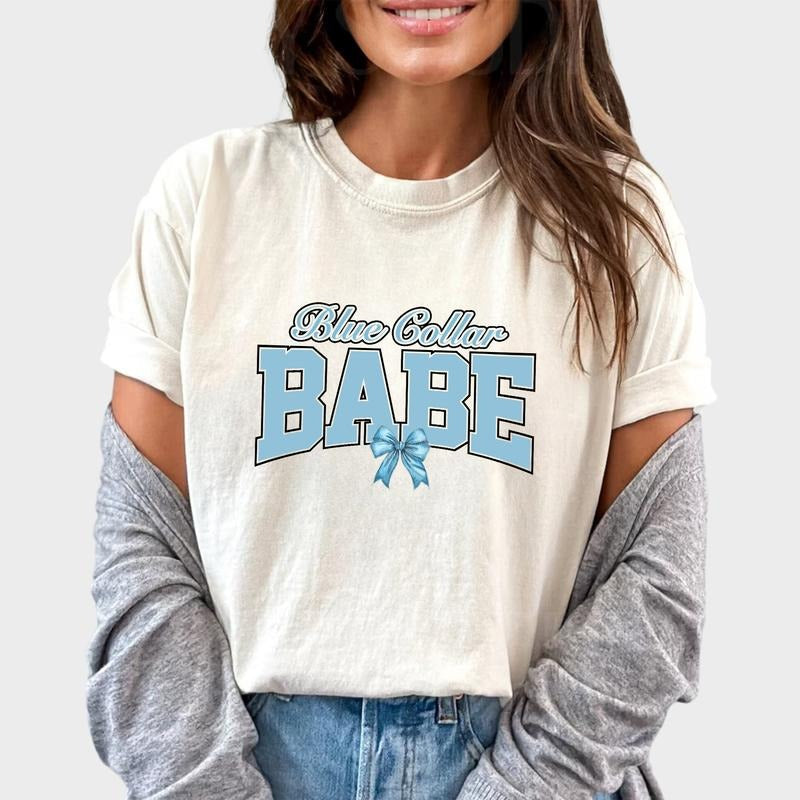 Blue Collar Babe Coquette Shirt Coquette Spoiled Blue Collar Girlfriend Spoiled Blue Collar Wife Coquette Unhinged Shirt Comfy Fabric Tops Womenswear Cotton Fabric Relaxed Fit Chic T-Shirts, Hoodie, Sweatshirt - T-Shirt, Sweatshirt, Hoodie