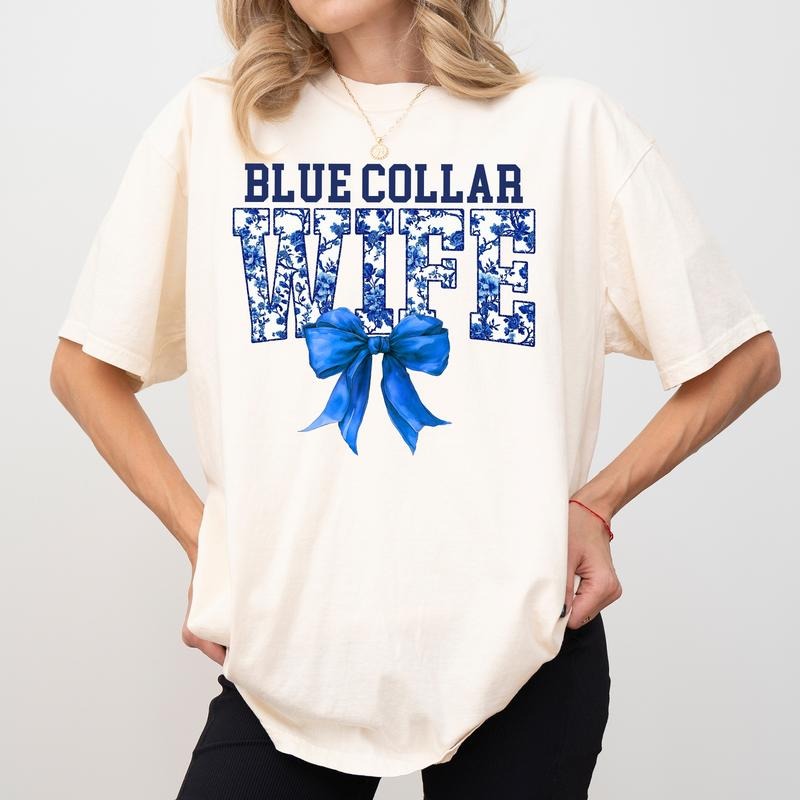 Blue Collar Wife Comfort Colors Shirt Coquette Toile Blue Collar Wife Spoiled Blue Collar Wife Wifey Her T-Shirts, Hoodie, Sweatshirt - T-Shirt, Sweatshirt, Hoodie