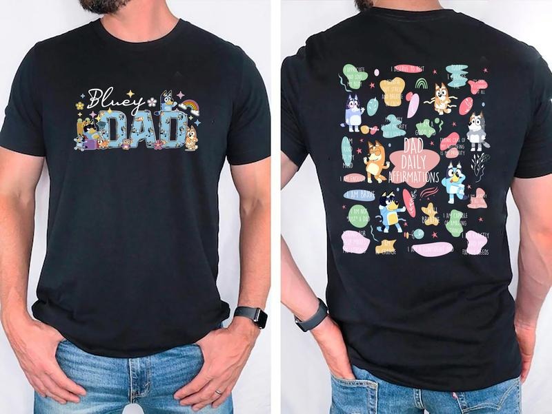 Bluey Dad Shirt Bandit Cool Dad Club Dad Daily Affirmation Bluey Shirt Dad Shirt Dad Bluey Shirt Bluey Family Shirt T-Shirts, Hoodie, Sweatshirt - T-Shirt, Sweatshirt, Hoodie